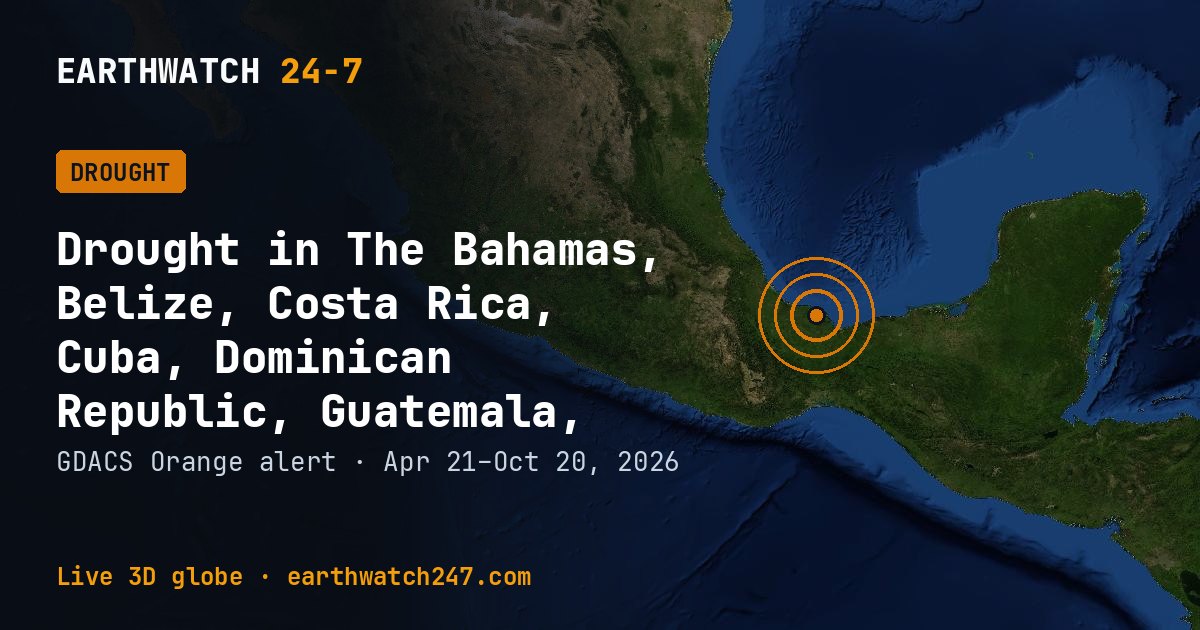 Map: Drought in The Bahamas, Belize, Costa Rica, Cuba, Dominican Republic, Guatemala, Honduras, Haiti, Mexico, Nicaragua, El Salvador, United States