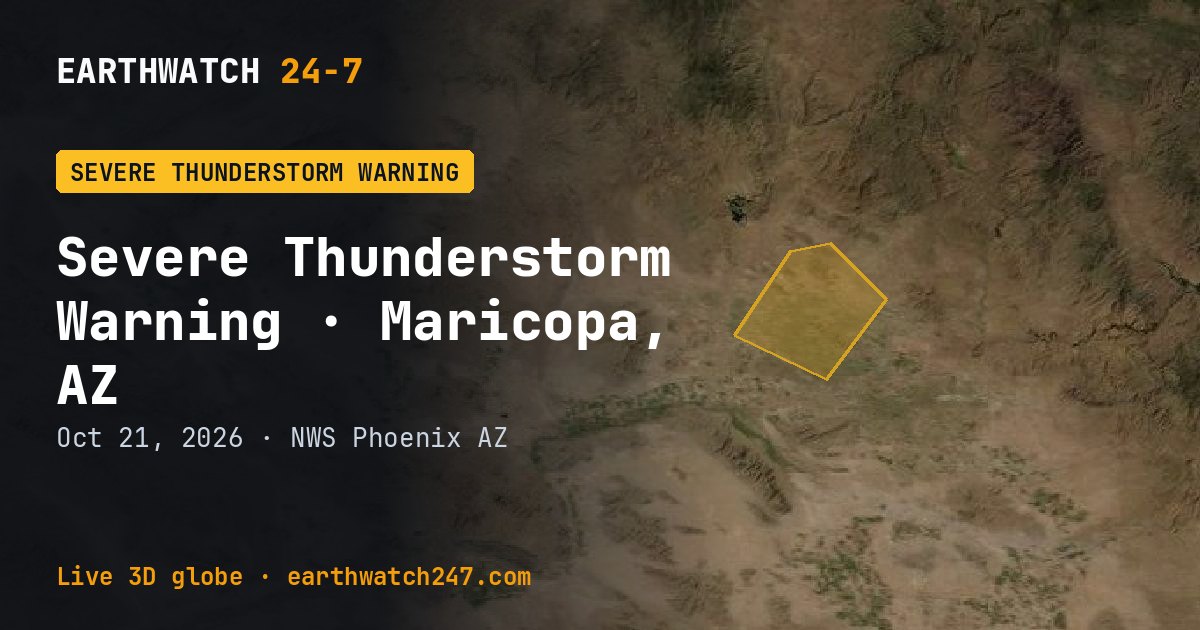 Map: Severe Thunderstorm Warning: Maricopa, AZ